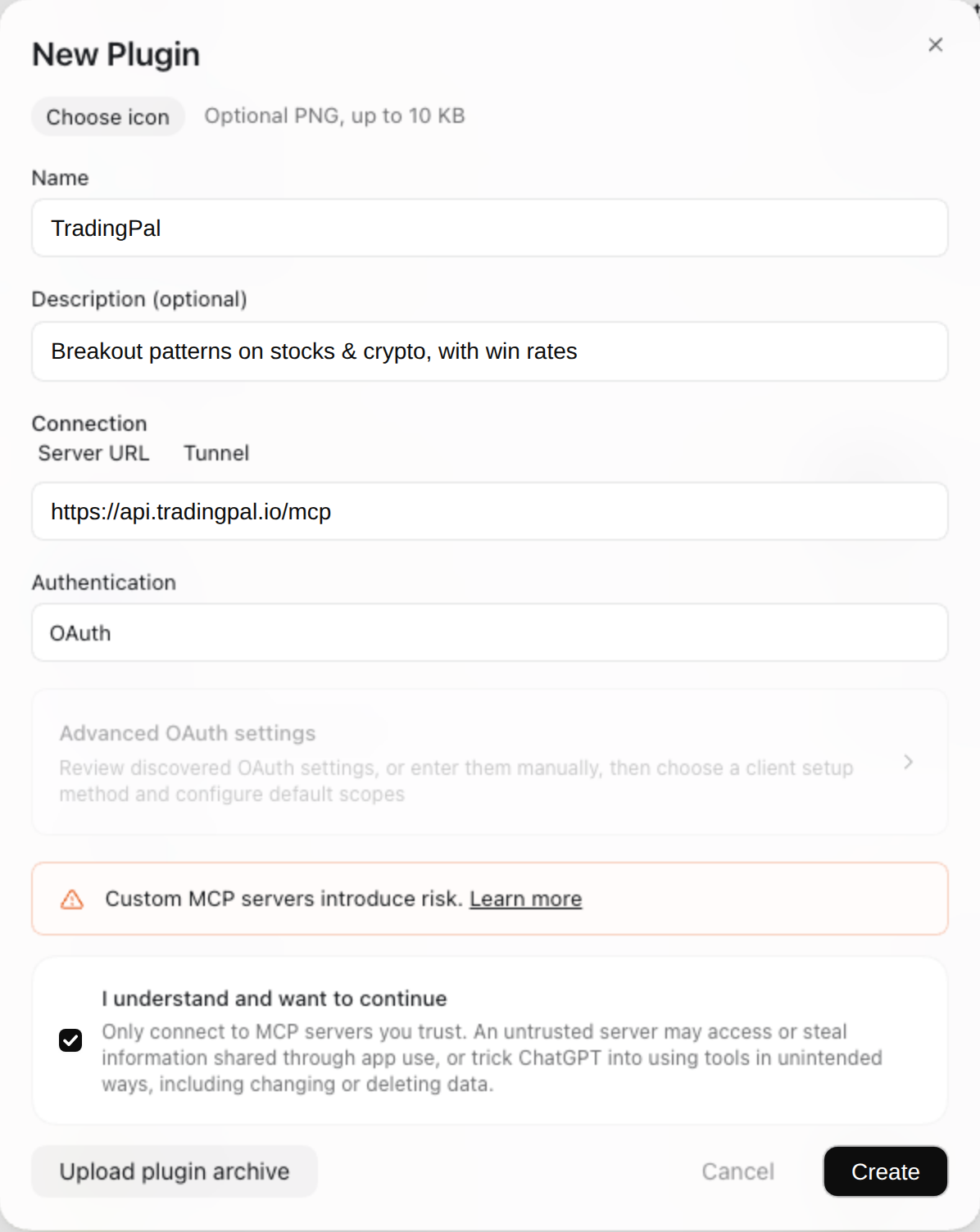 ChatGPT's New Plugin dialog filled in: Name TradingPal, Description "Breakout patterns on stocks & crypto, with win rates", Server URL https://api.tradingpal.io/mcp, Authentication OAuth, the "I understand and want to continue" box ticked, and the Create button ready.